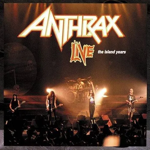 Anthrax - Live: Island Years vinyl record cover