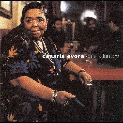 Cesaria Evora - Cafe Atlantico vinyl record cover