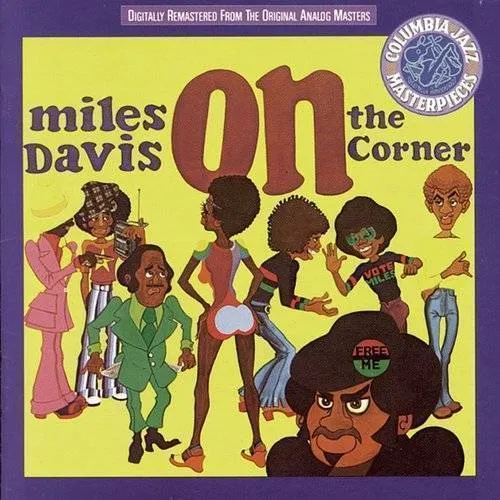 Miles Davis - On The Corner (Remastered)