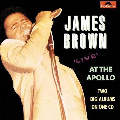 James Brown - Live At The Apollo