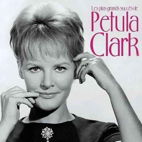 Les Plus Grands Succes De Petula Clark