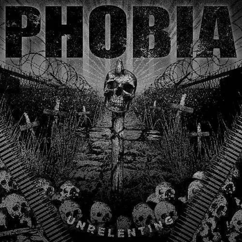 Phobia - Unrelenting (Vinyl) vinyl record cover