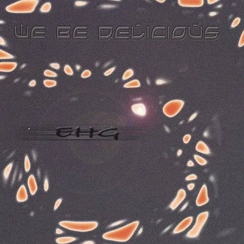 Elliot Holden - We Be Delicious