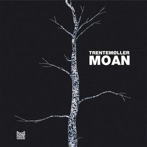 Moan - Black Label