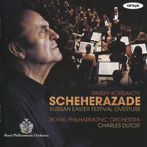Scheherazade / Russian Easter Festival Overture