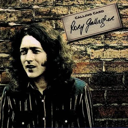 Rory Gallagher - Calling Card