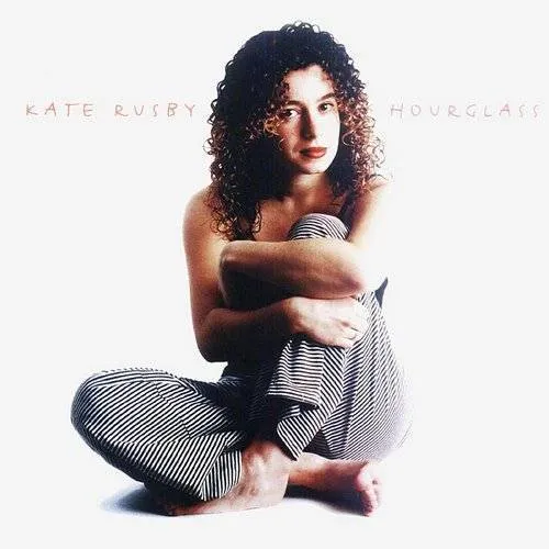 Kate Rusby - Hourglass