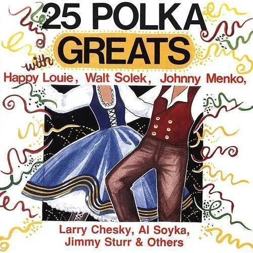  - 25 Polka Greats