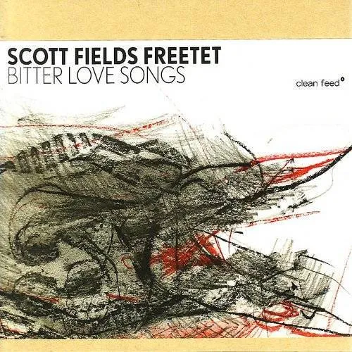 Freetet: Bitter Love Songs