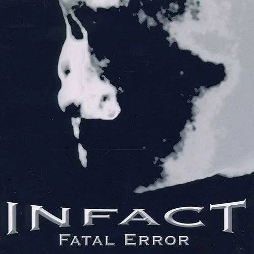 Infact - Fatal Error