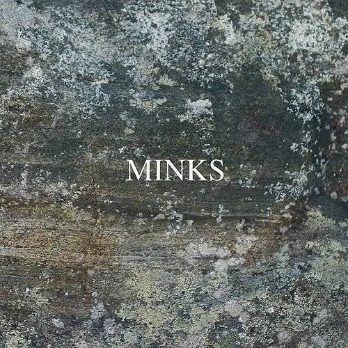 Minks - By the Hedge vinyl record cover
