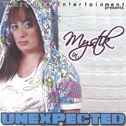 Mystik - Unexpected