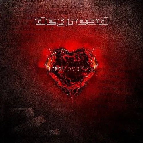 Degreed - Life Love Loss vinyl record cover