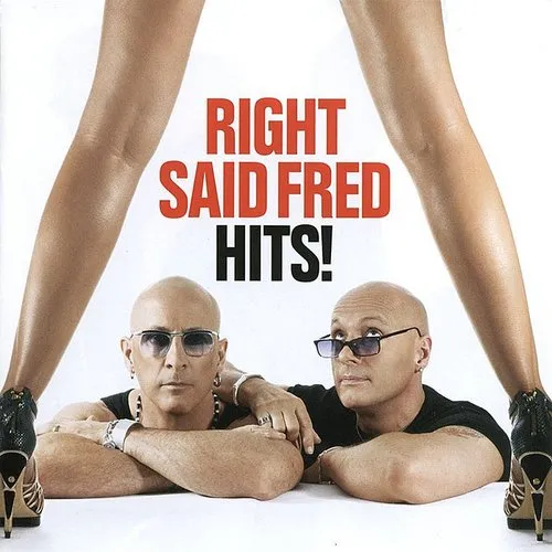 Right Said Fred - Hits! [Import]