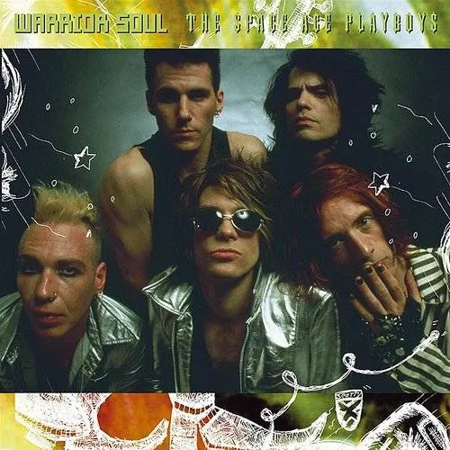 Warrior Soul - Space Age Playboys