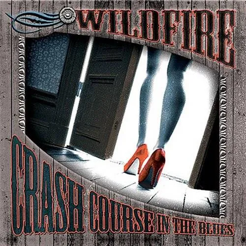 Wildfire - Crash Course In The Blues