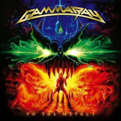 Gamma Ray - To The Metal [Import]