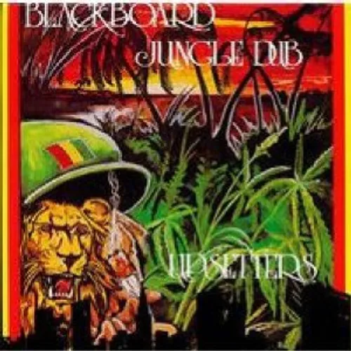 Lee 'scratch' Perry - Blackboard Jungle Dub vinyl record cover
