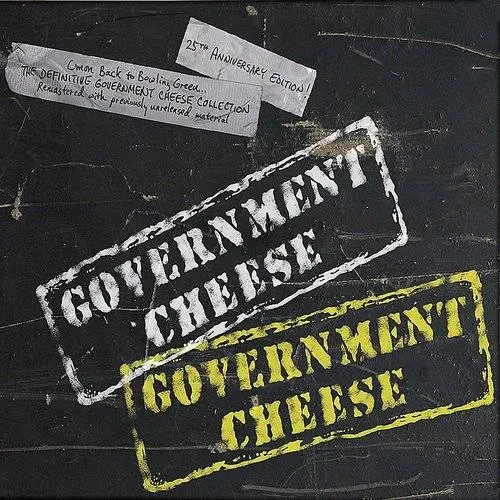 Government Cheese 1985-1995