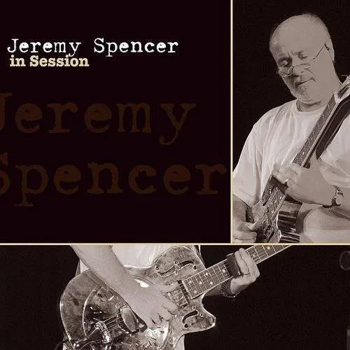 Jeremy Spencer - In Session [Import]