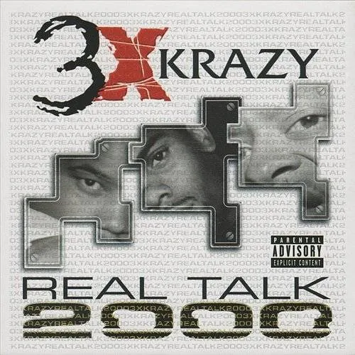 3X Krazy - Too Hard For The Radio