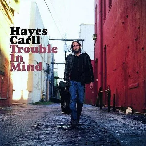 Hayes Carll - Trouble In Mind vinyl record cover