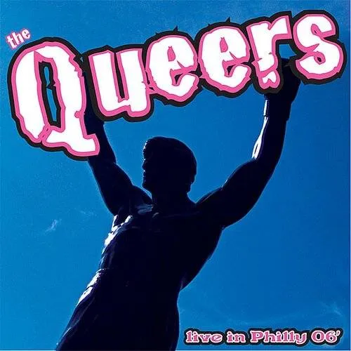 The Queers - Live In Philly 2006