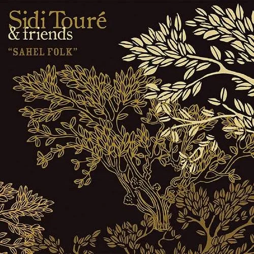 Sidi Toure - Sahel Folk vinyl record cover