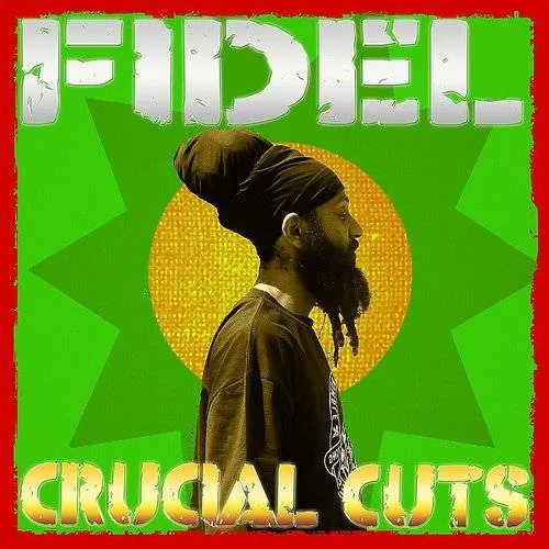 Fidel Nadal - Crucial Cuts