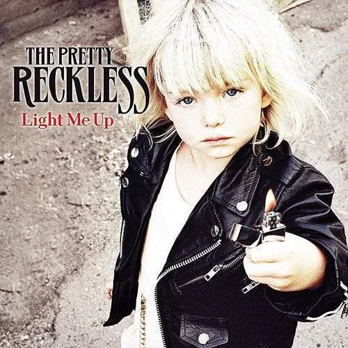 Pretty Reckless - Light Me Up (japan Version) (limited)