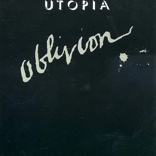Utopia - Oblivion