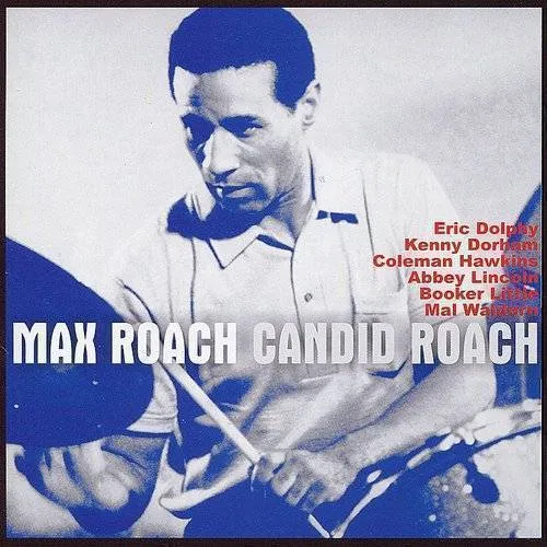 Clifford Brown & Max Roach - Candid Roach