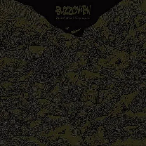 Buzzoven - Revelation: Sick Again