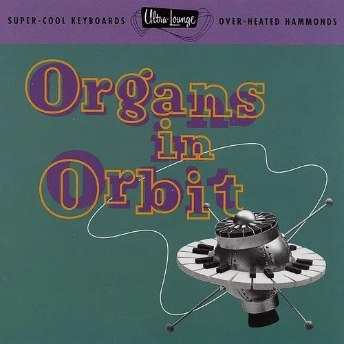Vol. 11-Organs In Orbit