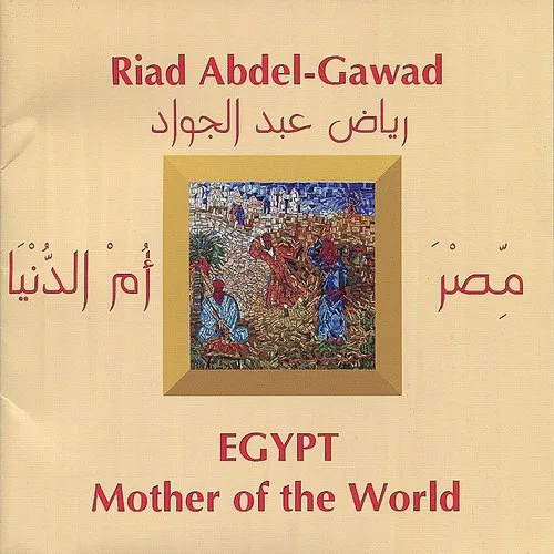 Egypt: Mother of the World