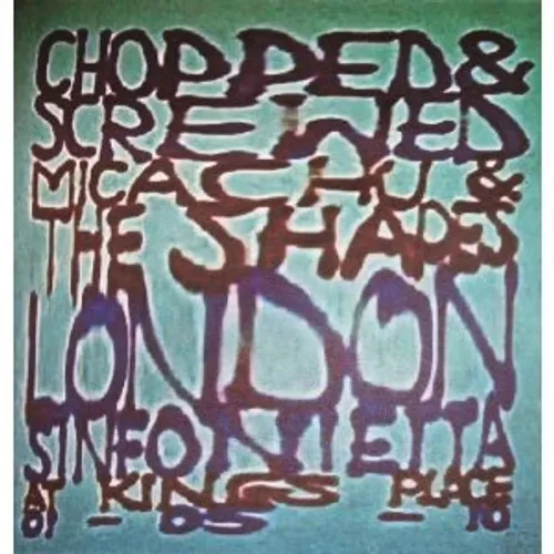 Chopped & Screwed