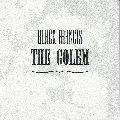 Black Francis - Golem vinyl record cover