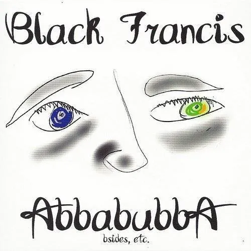 Black Francis - Abbabubba (Blk) [Colored Vinyl] [Limited Edition] [180 Gram] (Wht) (Uk)