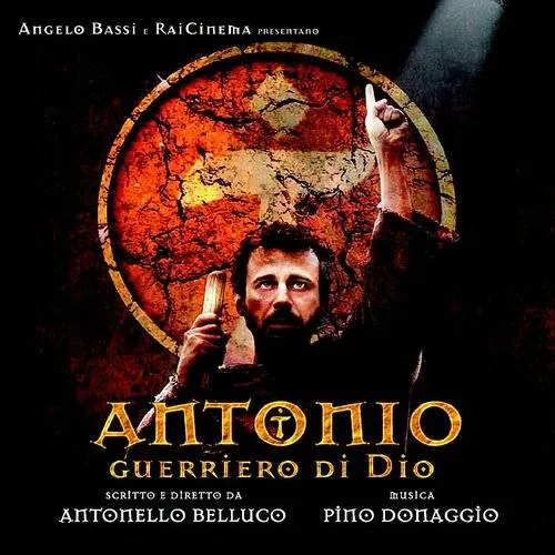 Antonio: Guerriero Di Dio (Anthony: Warrior of God) (Original Soundtrack)