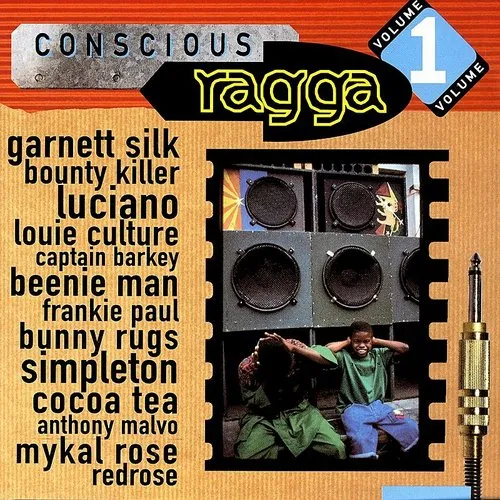 Vol. 1-Conscious Ragga