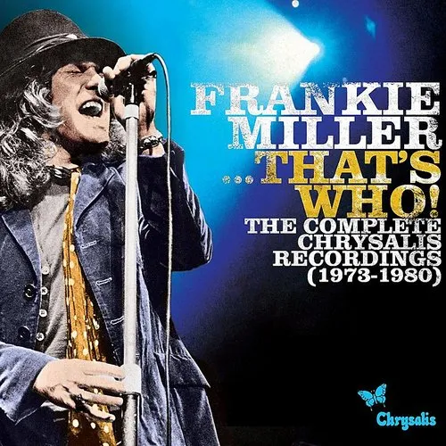 Frankie Miller Thats Who! The Complete Chrysalis