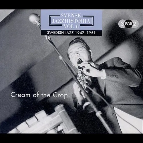 Swedish Jazz History 6: Cream Of The Crop