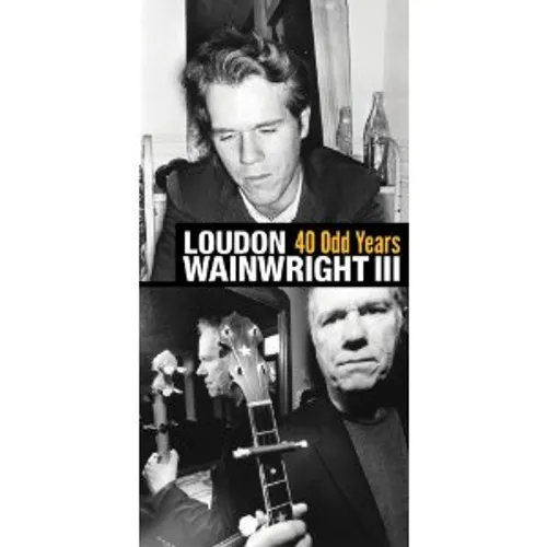 Loudon Wainwright III - 40 Odd Years