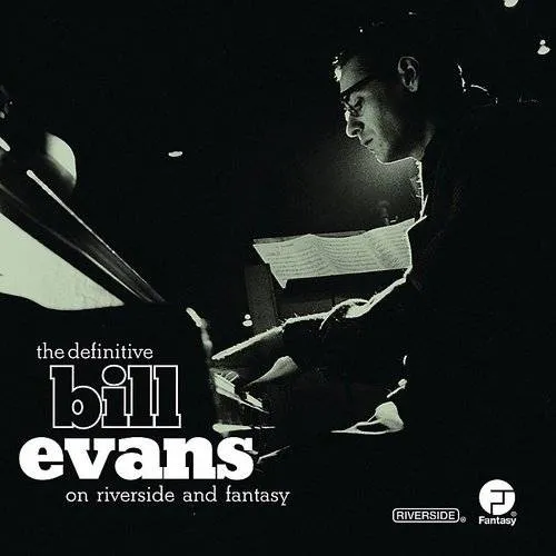The Definitive Bill Evans On Riverside and Fantasy