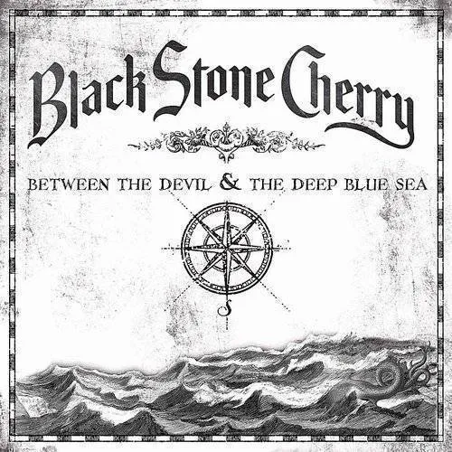 Black Stone Cherry - Between The Devil & The Deep Blue Sea [Black Vinyl]
