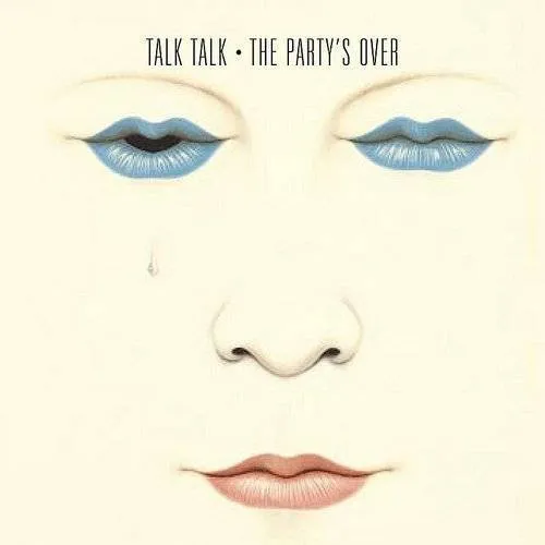 Talk Talk - Party's Over