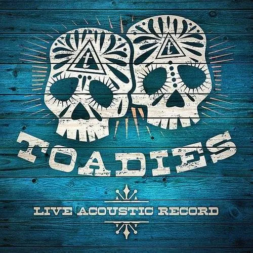Toadies - No Deliverance/Someone Great