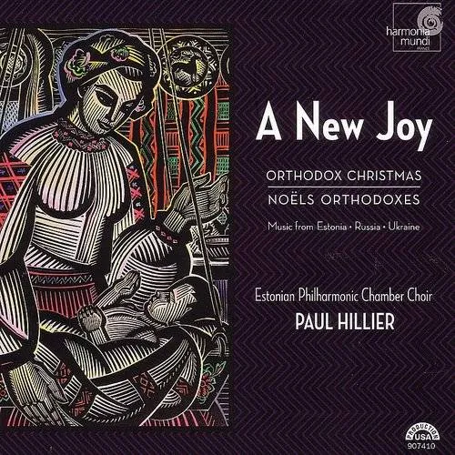 Paul Hillier - New Joy-Orthodox Christmas Mus
