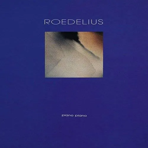 Roedelius - Piano Piano (Ita)