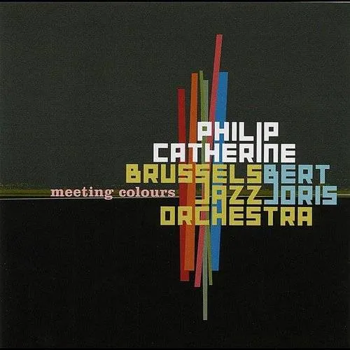 Philip Catherine - Meeting Colours